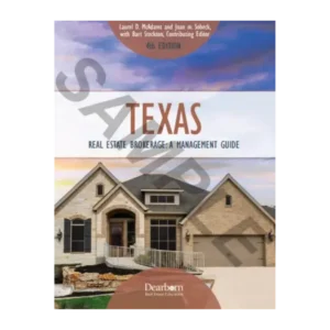 Texas Real Estate Brokerage: A Management Guide 4th Edition